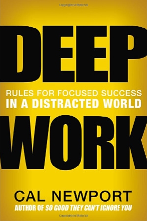 deep work by cal newport