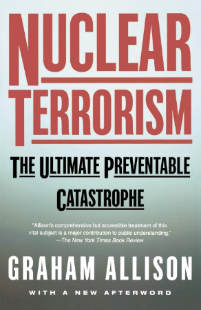 nuclear terrorism by graham allison