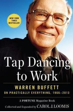 tap dancing to work carl j loomis warren buffett