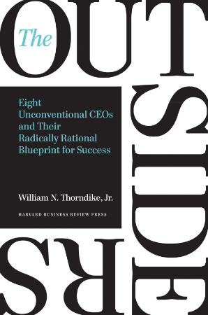 the outsides by william thorndike jr